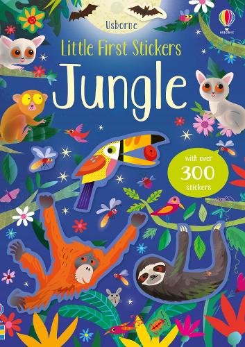 Little First Stickers Jungle - Little First Stickers Kirsteen Robson, Gareth Lucas 9781474964425 book cover