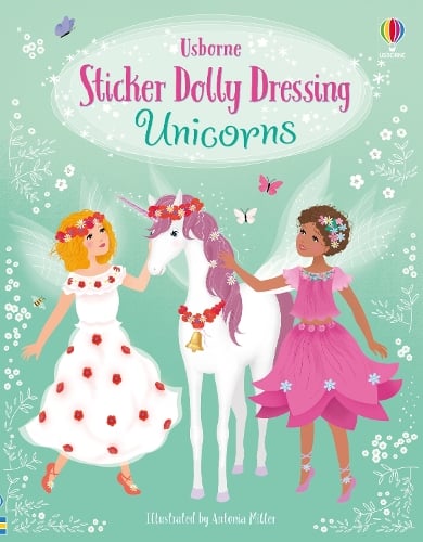 Sticker Dolly Dressing Unicorns - Sticker Dolly Dressing Fiona Watt, Antonia Miller 9781474967822 book cover