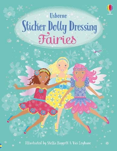 Sticker Dolly Dressing Fairies - Sticker Dolly Dressing Leonie Pratt, Vici Leyhane, Stella Baggott 9781474973373 book cover