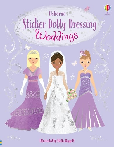 Sticker Dolly Dressing Weddings - Sticker Dolly Dressing Fiona Watt, Stella Baggott 9781474973397 book cover