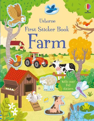 First Sticker Book Farm - First Sticker Books Kristie Pickersgill, Jordan Wray 9781474986601 book cover