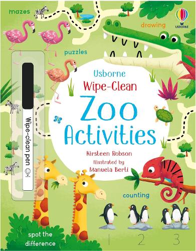 Wipe-Clean Zoo Activities - Wipe-clean Activities Kirsteen Robson, Manuela Berti 9781474986847 book cover