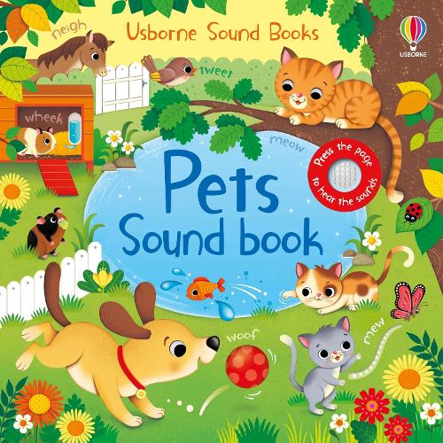 Pets Sound Book (Board book) Sam Taplin, Federica Iossa 9781474994699 book cover
