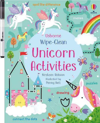 Wipe-Clean Unicorn Activities - Wipe-clean Activities Kirsteen Robson, Penny Bell 9781474995641 book cover
