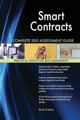 Smart Contracts Complete Self-Assessment Guide Gerardus Blokdyk 9781489143310 book cover