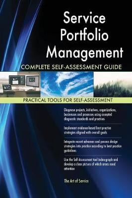 Service Portfolio Management Complete Self-Assessment Guide Gerardus Blokdyk 9781489143631 book cover