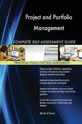 Project and Portfolio Management Complete Self-Assessment Guide Gerardus Blokdyk 9781489146427 book cover