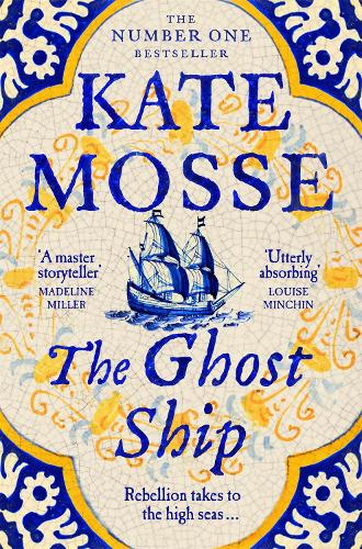 The Ghost Ship - The Joubert Family Chronicles Kate Mosse 9781509806935 book cover