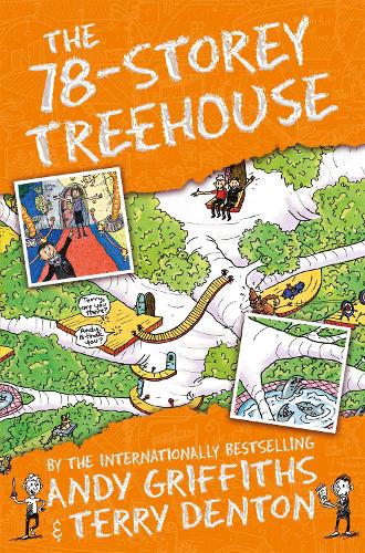 The 78-Storey Treehouse - The Treehouse Series Andy Griffiths, Terry Denton 9781509833757 book cover