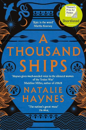 A Thousand Ships Natalie Haynes 9781509836215 book cover