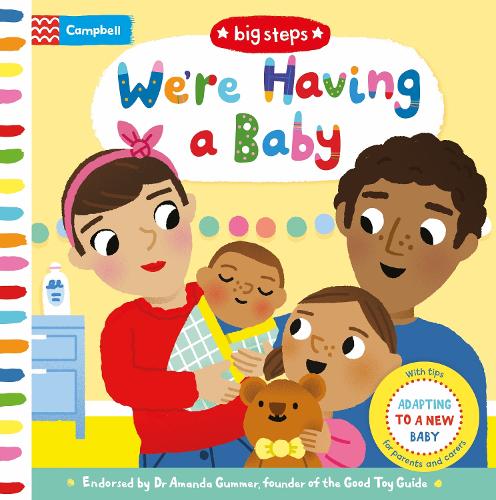 We're Having a Baby: Adapting To A New Baby - Campbell Big Steps (Board book) Marion Cocklico, Campbell Books 9781509836321 book cover