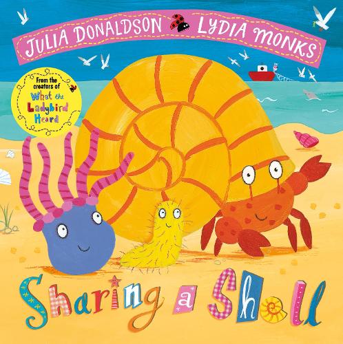 Sharing a Shell Julia Donaldson, Lydia Monks 9781509862702 book cover