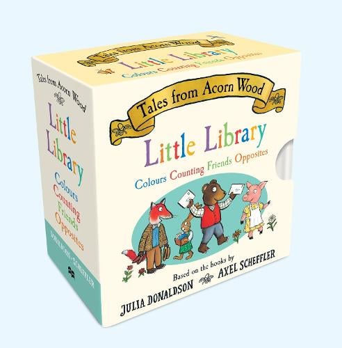 Tales From Acorn Wood Little Library Julia Donaldson, Axel Scheffler 9781509894222 book cover