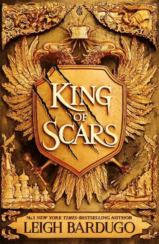 King of Scars - King of Scars Leigh Bardugo 9781510104464 book cover