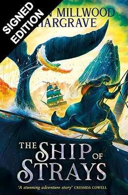 Geomancer: The Ship of Strays: Signed Edition - Geomancer Kiran Millwood Hargrave 9781510114135 book cover