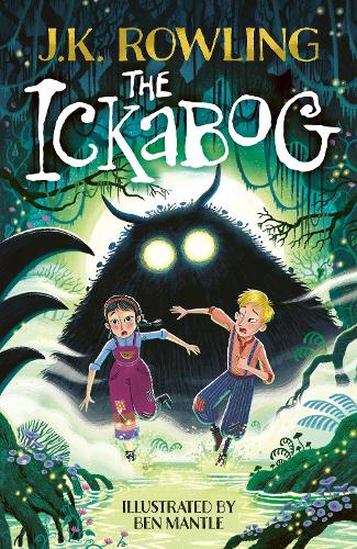 The Ickabog J.K. Rowling, Ben Mantle 9781510202771 book cover