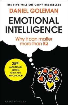 Emotional Intelligence: 25th Anniversary Edition Daniel Goleman 9781526633620 book cover