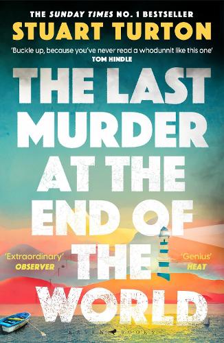 The Last Murder at the End of the World Stuart Turton 9781526634924 book cover