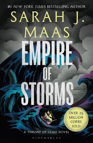 Empire of Storms - Throne of Glass Sarah J. Maas 9781526635266 book cover