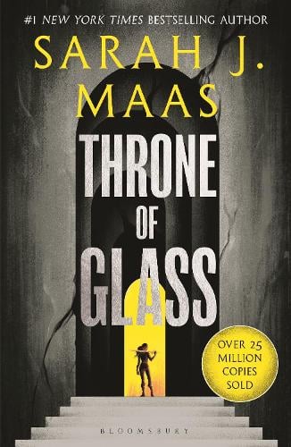 Throne of Glass - Throne of Glass Sarah J. Maas 9781526635297 book cover