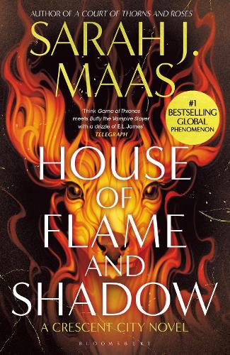 House of Flame and Shadow - Crescent City Sarah J. Maas 9781526650344 book cover