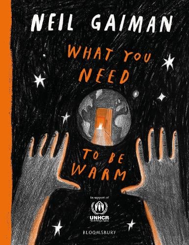 What You Need to Be Warm Neil Gaiman 9781526660619 book cover