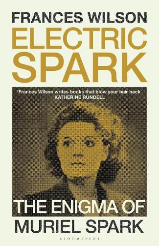 Electric Spark Frances Wilson 9781526663030 book cover