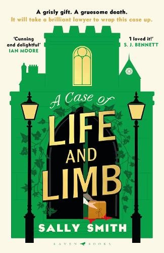 A Case of Life and Limb - The Trials of Gabriel Ward Sally Smith 9781526668776 book cover