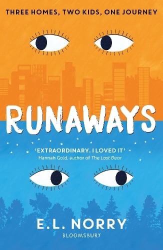 Runaways - Bloomsbury Editions E.L. Norry 9781526683335 book cover