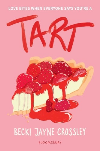 Tart Becki Jayne Crossley 9781526684455 book cover