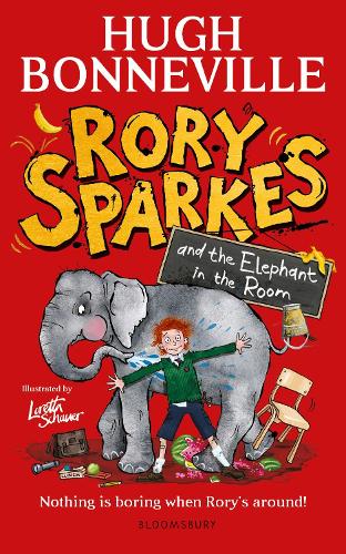 Rory Sparkes and the Elephant in the Room Hugh Bonneville 9781526685964 book cover