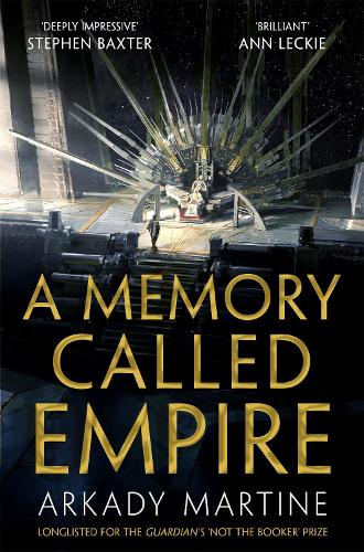 A Memory Called Empire - Teixcalaan Arkady Martine 9781529001594 book cover