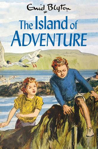 The Island of Adventure - The Adventure Series Enid Blyton, Stuart Tresilian 9781529008821 book cover