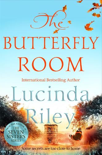 The Butterfly Room Lucinda Riley 9781529014969 book cover