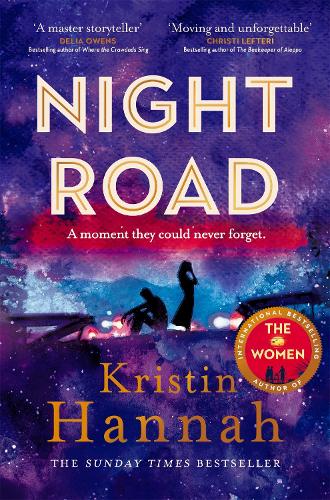 Night Road Kristin Hannah 9781529026023 book cover