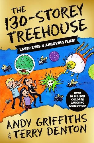 The 130-Storey Treehouse - The Treehouse Series Andy Griffiths, Terry Denton 9781529045932 book cover