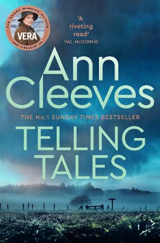 Telling Tales - Vera Stanhope Ann Cleeves 9781529049909 book cover