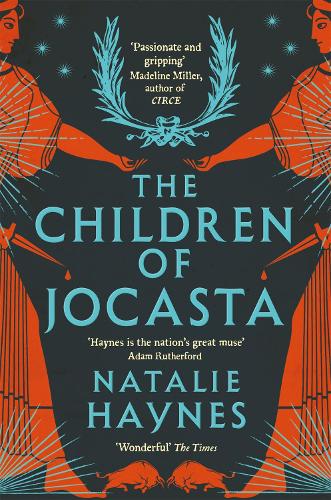The Children of Jocasta Natalie Haynes 9781529057133 book cover