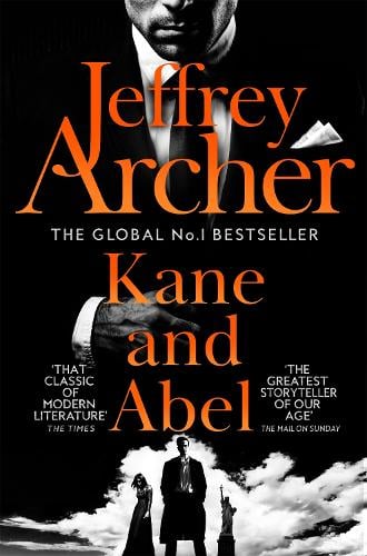 Kane and Abel - Kane and Abel series Jeffrey Archer 9781529060096 book cover