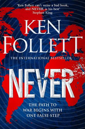 Never Ken Follett 9781529076981 book cover