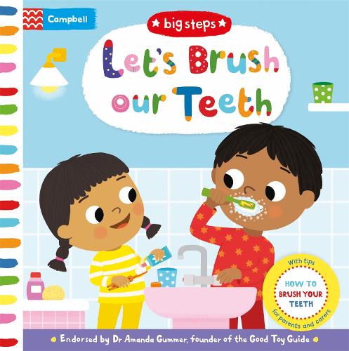 Let's Brush our Teeth: How To Brush Your Teeth - Campbell Big Steps (Board book) Marie Kyprianou, Campbell Books 9781529086928 book cover