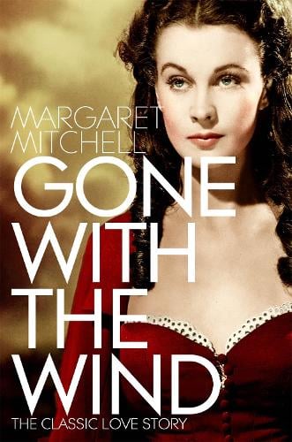 Gone with the Wind Margaret Mitchell 9781529091410 book cover