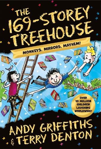 The 169-Storey Treehouse: Monkeys, Mirrors, Mayhem! Andy Griffiths, Terry Denton 9781529097153 book cover