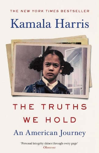 The Truths We Hold: An American Journey Kamala Harris 9781529114461 book cover