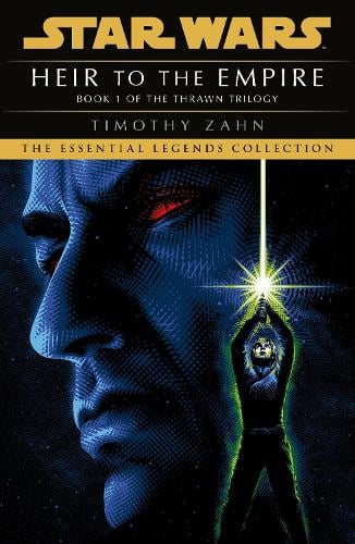 Star Wars: Heir to the Empire: (Thrawn Trilogy, Book 1) - Star Wars: The Thrawn Trilogy Timothy Zahn 9781529150384 book cover