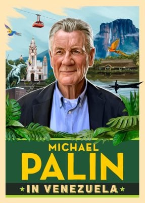 Michael Palin in Venezuela Michael Palin 9781529154726 book cover