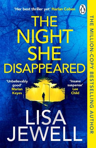 The Night She Disappeared Lisa Jewell 9781529156270 book cover