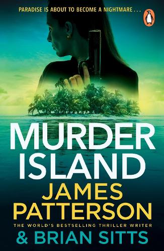 Murder Island - Doc Savage Thriller James Patterson 9781529159684 book cover
