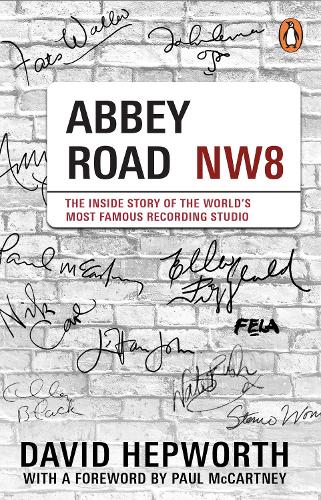 Abbey Road David Hepworth, Paul McCartney 9781529177251 book cover