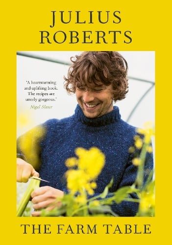 The Farm Table Julius Roberts 9781529198997 book cover